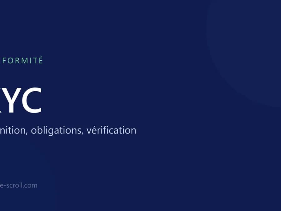 KYC : définition, obligations, vérification